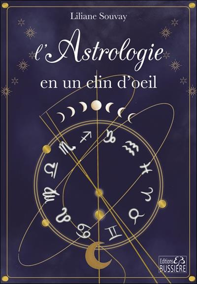 Emprunter Astrologie. Signes, ascendants, compatibilités livre