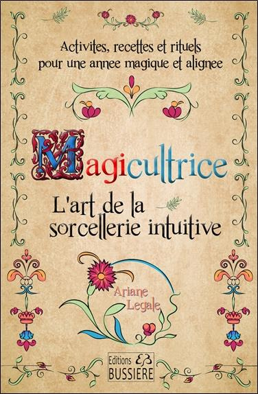 Emprunter Magicultrice livre