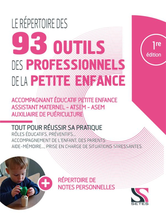 Emprunter Le répertoire des 93 outils des professionnels de la petite enfance livre