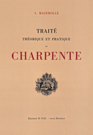 Emprunter Traité théorique et pratique de charpente livre