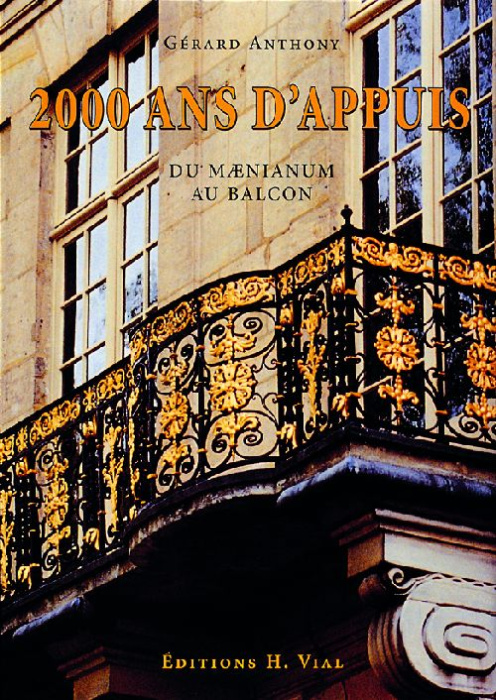 Emprunter 2000 ans d'appui. Du maenianum au balcon livre