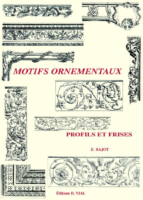 Emprunter Motifs ornementaux. Profils et frises livre