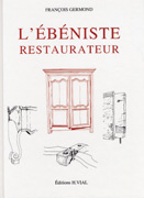 Emprunter L'ébéniste-restaurateur livre