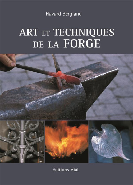 Emprunter Arts et techniques de la forge livre