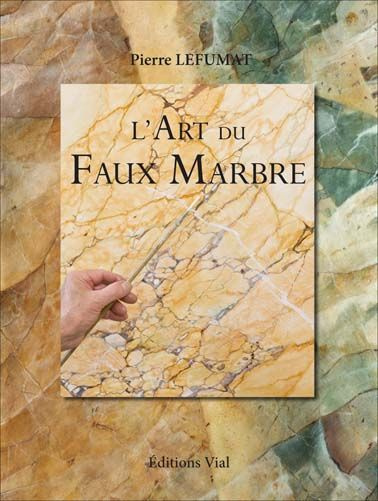 Emprunter L'art du faux marbre. Edition bilingue français-anglais livre