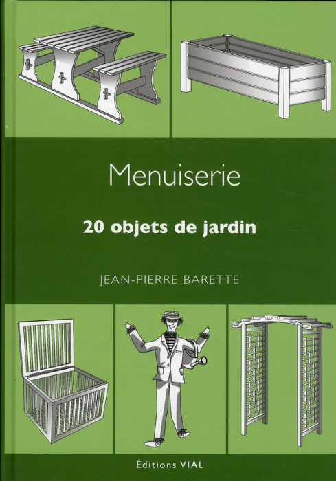 Emprunter Menuiserie. 20 objets de jardin livre