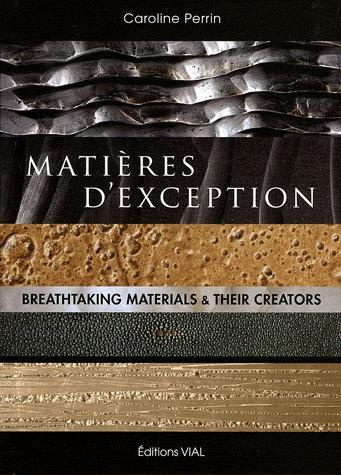 Emprunter Matières d'exception. Edition bilingue français-anglais livre