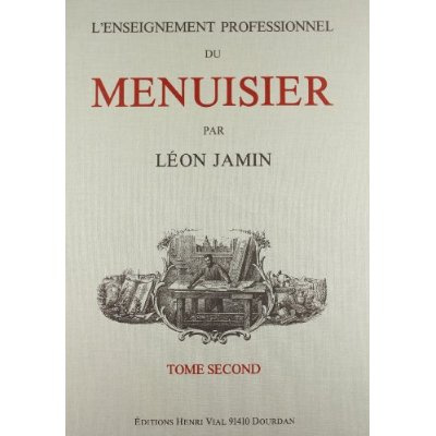 Emprunter Enseignement professionnel du menuisier. Tome 2 livre