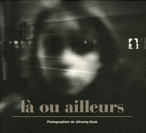 Emprunter Là ou ailleurs livre