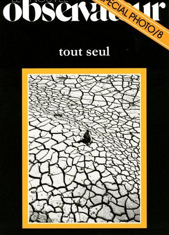 Emprunter Le nouvel observateur N° 8 Hors-Série/ Juillet 2009 : Tout seul. Spécial Photos/ 8 livre