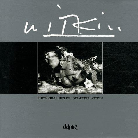 Emprunter Joel-Peter Witkin. Edition bilingue français-anglais livre