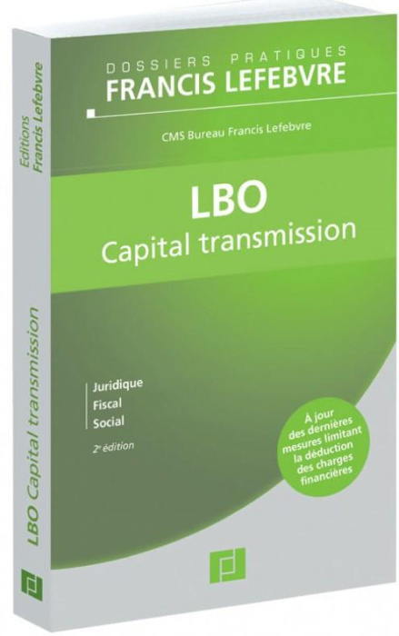 Emprunter LBO. Capital transmission, 2e édition livre