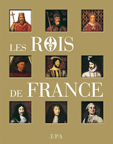 Emprunter Les Rois de France livre