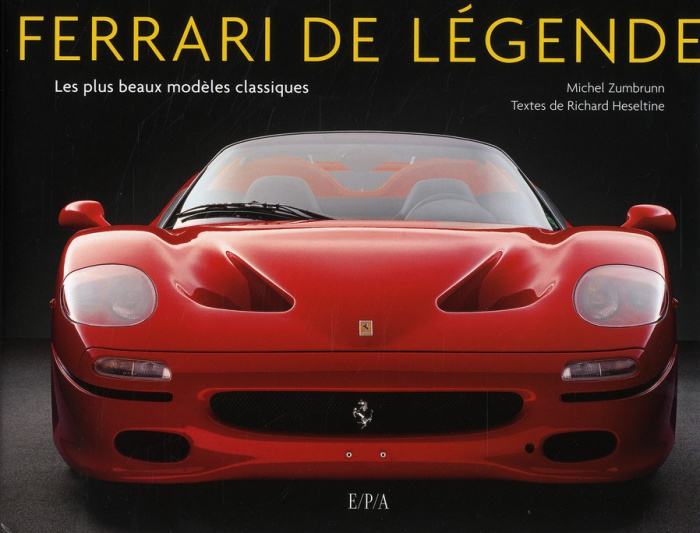 Emprunter Ferrari de légende / Les plus beaux modèles classiques livre