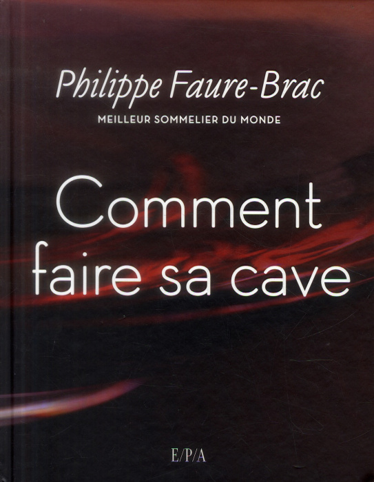 Emprunter Comment faire sa cave livre