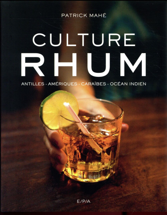 Emprunter Culture Rhum livre
