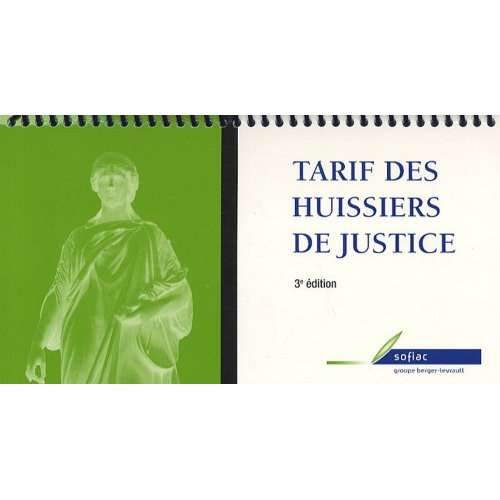 Emprunter Tarif des huissiers de justice. 3e édition livre