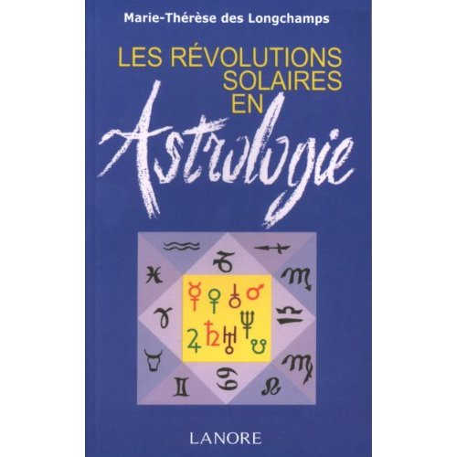 Emprunter LES REVOLUTIONS SOLAIRES EN ASTROLOGIE livre