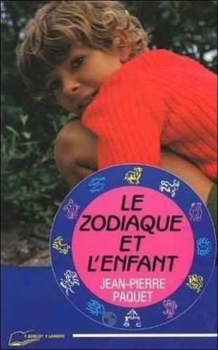 Emprunter Le zodiaque et l'enfant livre