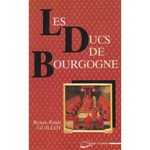 Emprunter Les ducs de Bourgogne. Le rêve européen livre