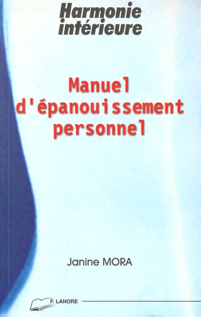 Emprunter Manuel d'épanouissement personnel livre