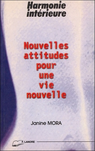 Emprunter Nouvelles attitudes pour une vie nouvelle livre