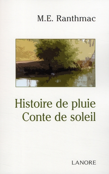 Emprunter Histoire de pluie, conte de soleil livre