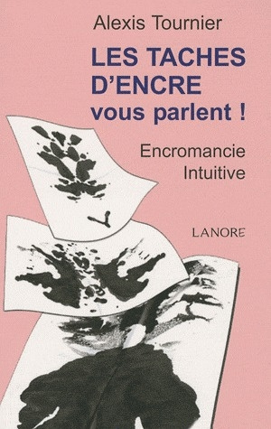 Emprunter Les taches d'encre vous parlent ! Encromancie intuitive livre