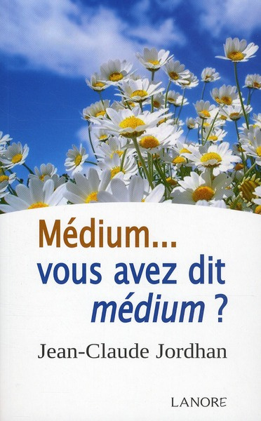 Emprunter Médium... vous avez dit médium ? livre