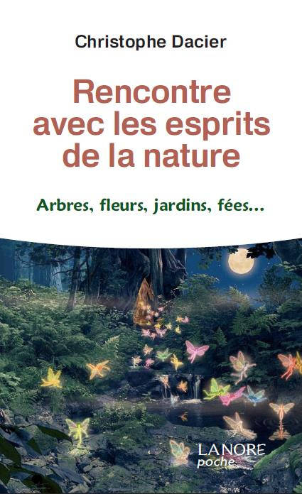 Emprunter Rencontre avec les esprits de la nature. Abres, fleurs, jardins, fées livre