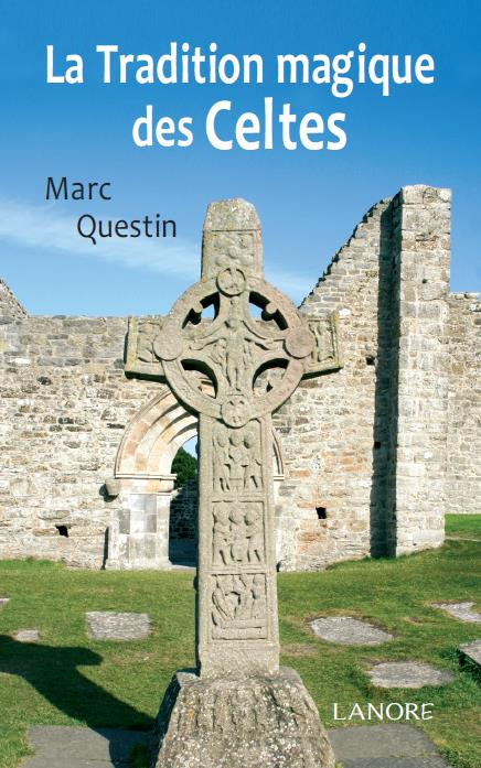 Emprunter La Tradition magique des Celtes livre