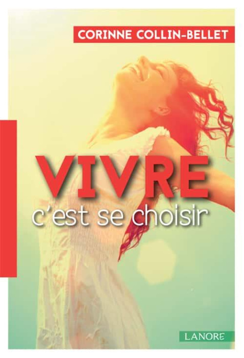Emprunter Vivre c'est se choisir livre