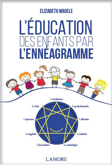 Emprunter L'éducation des enfants par l'ennéagramme livre