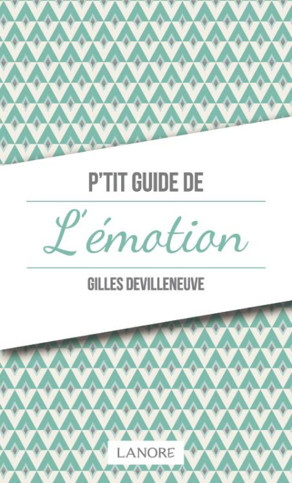Emprunter P'tit guide de l'émotion livre