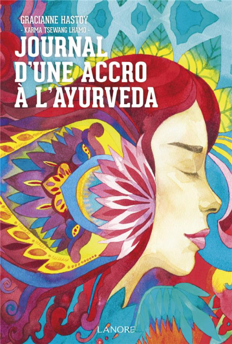 Emprunter Journal d'une accro à l'ayurveda livre