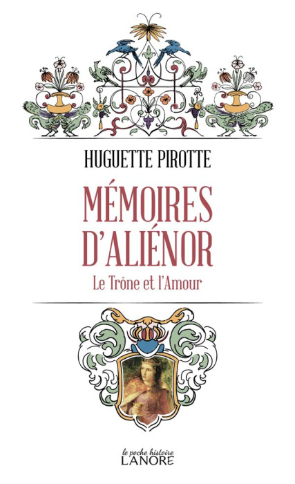 Emprunter Mémoires d'Aliénor. Le trône et l'amour livre