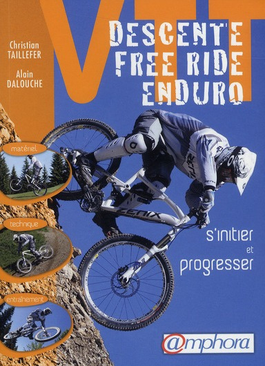 Emprunter VTT Descente, free ride, enduro livre