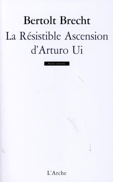 Emprunter La résistible ascension d'Arturo Ui livre