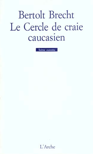 Emprunter Le cercle de craie caucasien livre