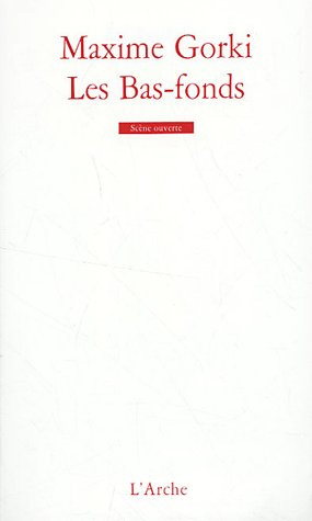 Emprunter Les Bas-fonds livre