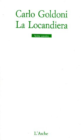 Emprunter La Locandiera. Comédie en trois actes livre