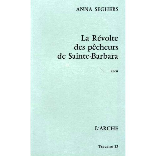 Emprunter LA REVOLTE DES PECHEURS DE SAINTE BARBARA livre