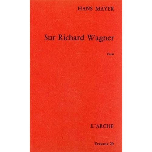 Emprunter Sur Richard Wagner livre
