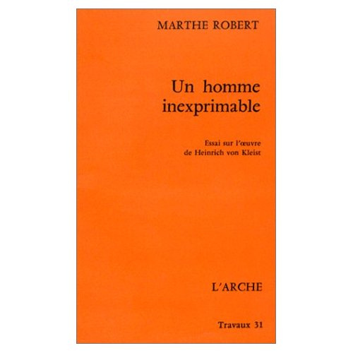 Emprunter Un homme inexprimable. Essai sur l'oeuvre de Heinrich von Kleist livre