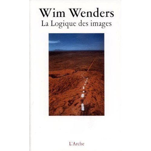 Emprunter La Logique des images. Essais et entretiens livre