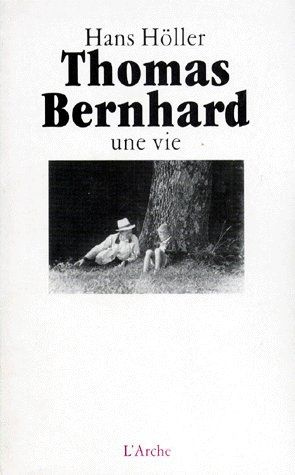 Emprunter THOMAS BERNHARD. Une vie livre