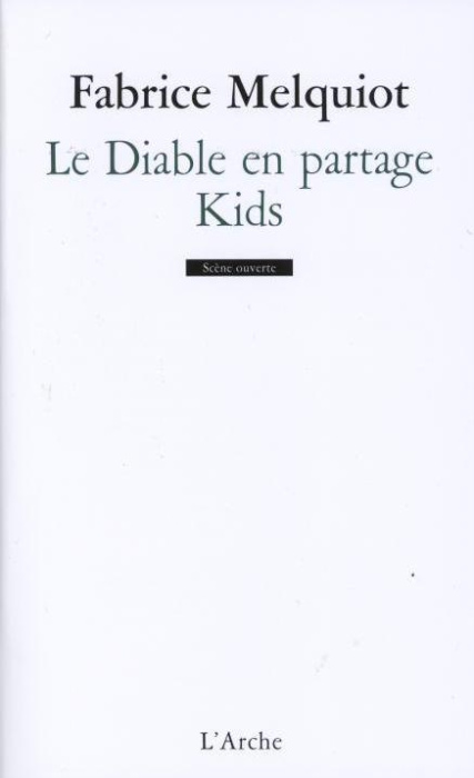 Emprunter Le diable en partage Kids livre