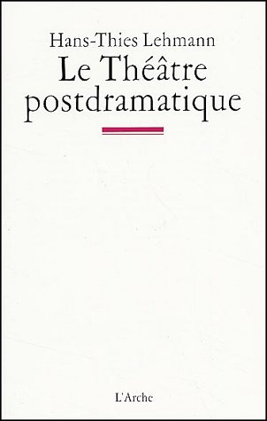Emprunter Le théâtre postdramatique livre