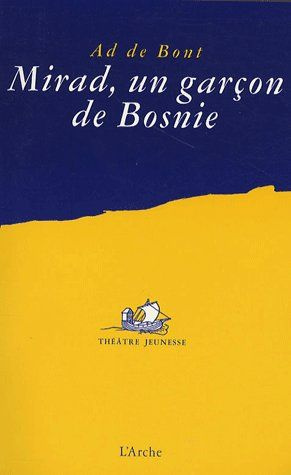 Emprunter Mirad, un garçon de Bosnie livre