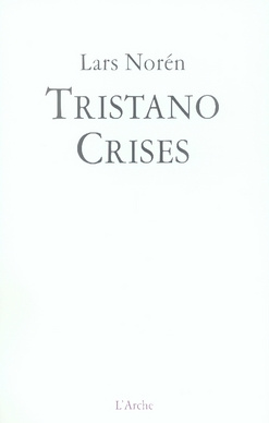 Emprunter Tristano / Crises livre